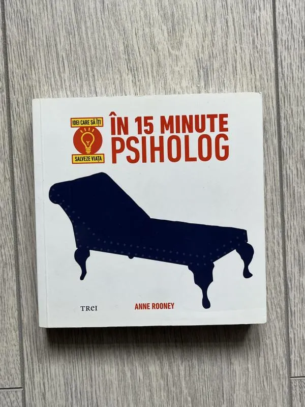 În 15 minute psiholog - Anne Rooney