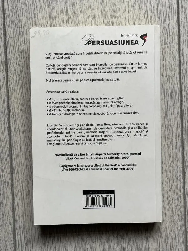 Persuasiunea: Arta de a-i influența pe ceilalți - James Borg, ISBN 9789735718275 - Image 2
