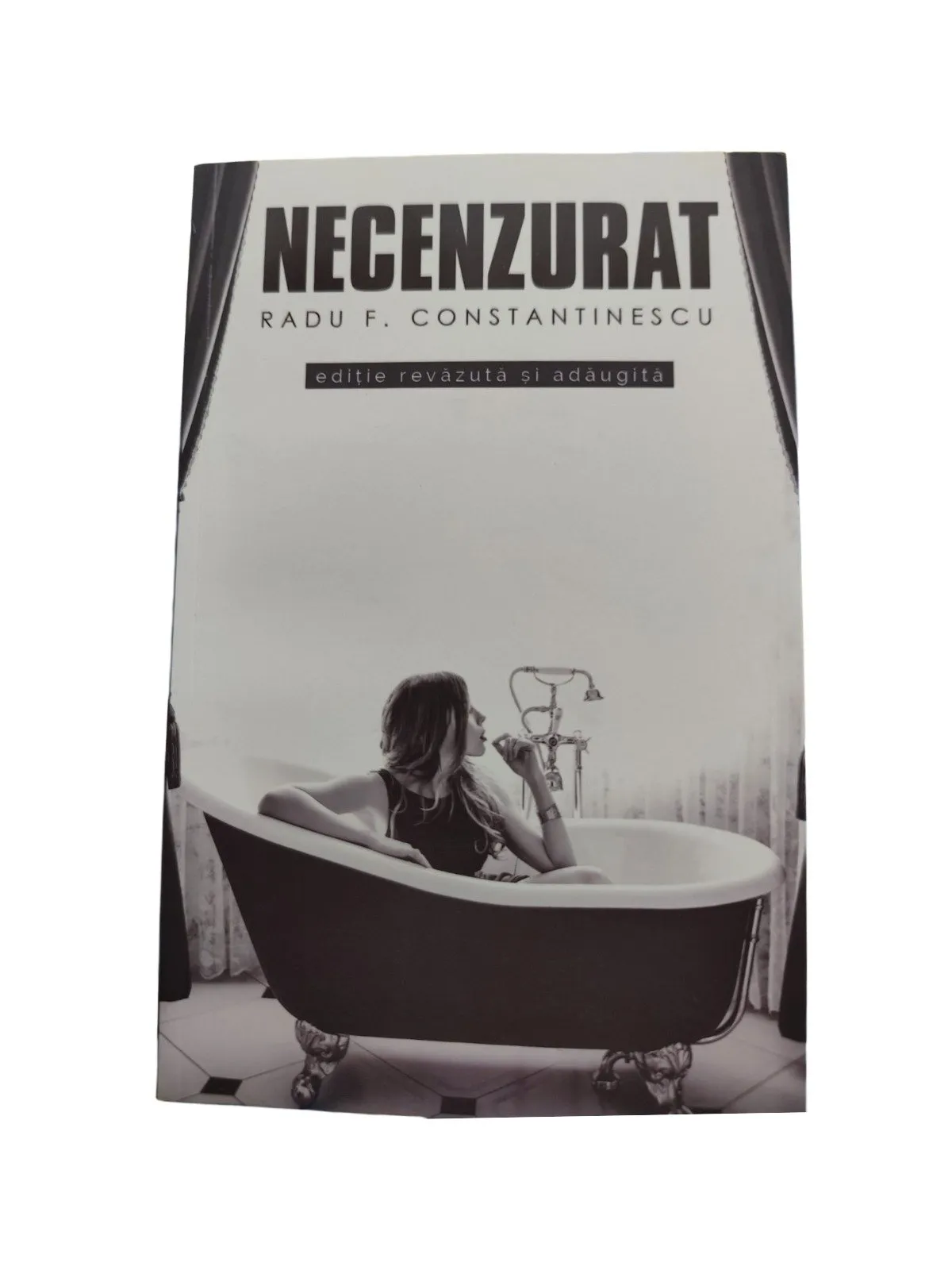 Necenzurat - Radu F. Constantinescu, ISBN 9786065889552
